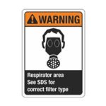 Warning Respirator Area See SDS For Correct Filter Type Sign